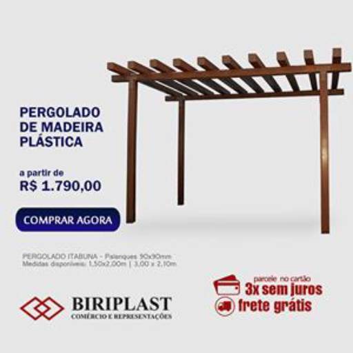 Comprar o produto de Pergolado de madeira plástica em A Classificar pela empresa Biriplast Distribuidora em Birigui, SP por Solutudo