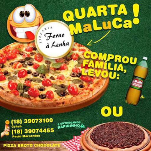 Pizzaria Forno a Lenha por Pizzaria Forno A Lenha Prudente Ltda.