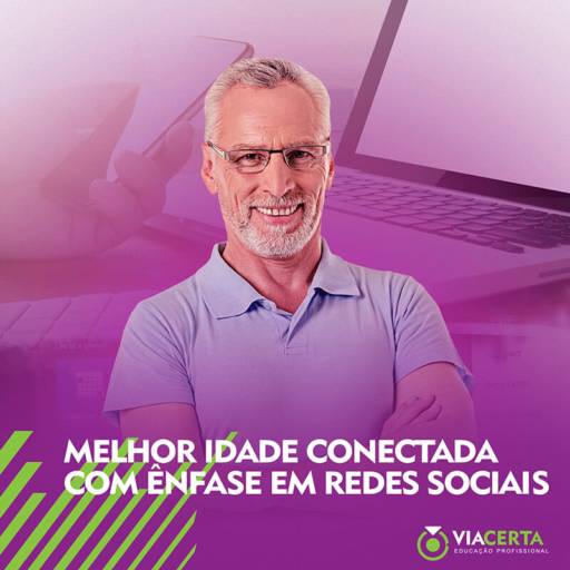 Melhor Idade Conectada com ênfase em Redes Sociais