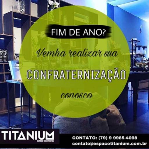 Comprar o produto de Confraternização de fim de ano em Salões pela empresa Titanium Eventos em Aracaju, SE por Solutudo