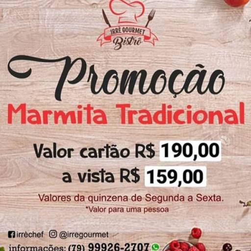 Comprar o produto de Marmita Tradicional em Alimentos e Bebidas pela empresa Irré Gourmet em Aracaju, SE por Solutudo