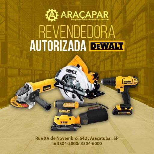 Comprar o produto de Revendedora DeWalt em Construção pela empresa Araçapar JVF Máquinas, Ferramentas & Parafusos em Araçatuba, SP por Solutudo