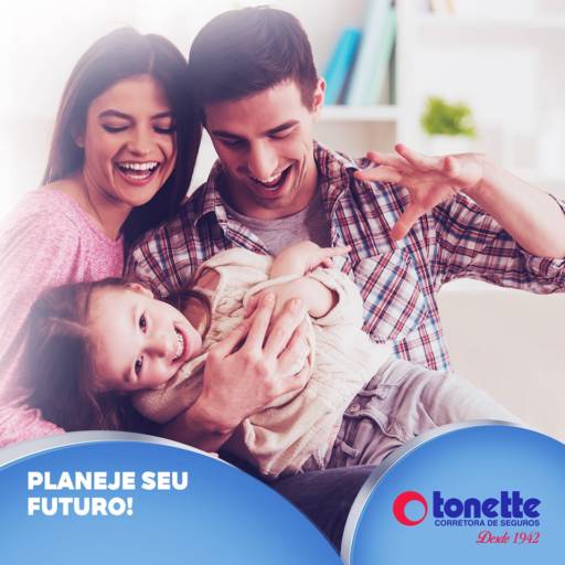 Planeje seu futuro por Tonette Corretora de Seguros