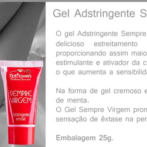 Comprar o produto de Gel adstringente sempre virgem em Géis com Sabor pela empresa Presentes & Cia Sexshop em Foz do Iguaçu, PR por Solutudo