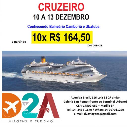 Comprar o produto de Cruzeiro  em Viagens e Turismo pela empresa D2A Viagens e Turismo em Marília, SP por Solutudo