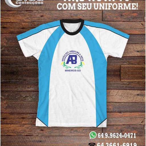 Comprar o produto de Uniforme - Escola Estadual Arquilino Alves De Brito em Camisetas pela empresa Cida Confecções em Mineiros, GO por Solutudo