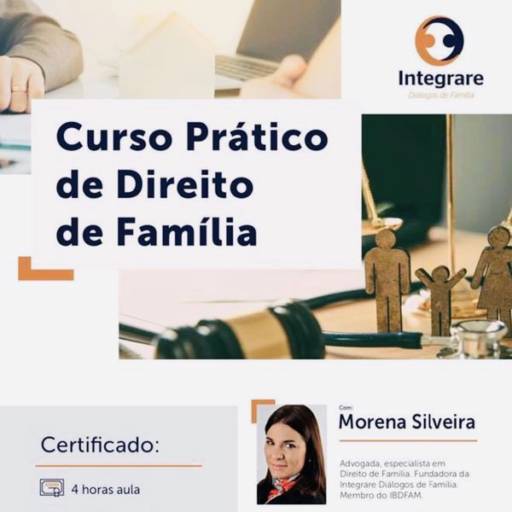 Comprar o produto de Curso Prático de Direto de Família em Cursos pela empresa Integrare - Diálogos de Família - Dra. Morena Silveira em Foz do Iguaçu, PR por Solutudo