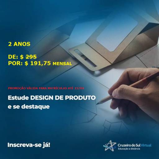 Curso Design de Produto em Presidente Prudente, SP por Cruzeiro do Sul Virtual - Presidente Prudente