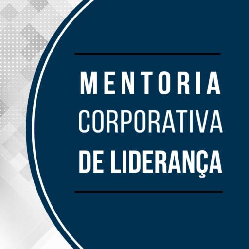 Mentoria Corporativa de Liderança