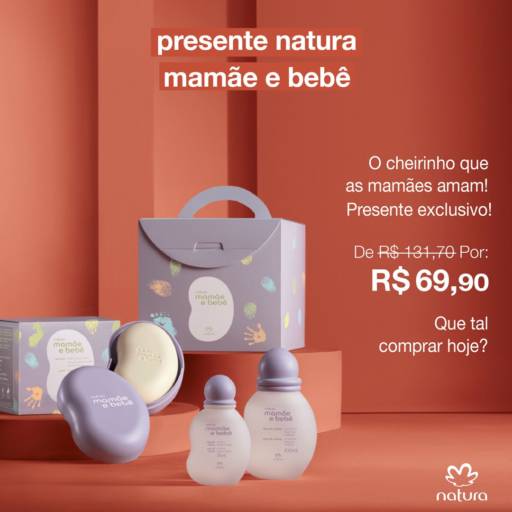 Mamãe e Bebê por Márcia Líder de Negócios e Consultora Natura