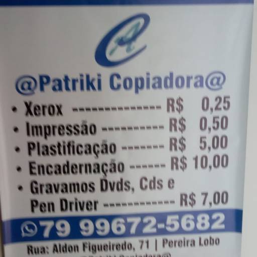 @Patriki Copiadora@ em Aracaju, SE por @Patriki Copiadora@