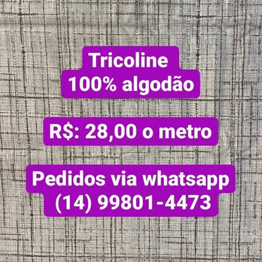 Tecido Tricoline 100% algodão em Bauru  por A Exclusiva Tecidos