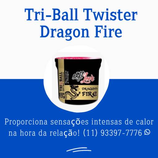Bolinha Soft Ball - Dragon Fire - 12ª CATEGORIA – Cápsulas do Prazer | Bolinhas Explosivas