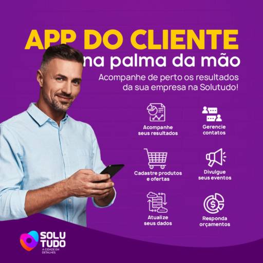 App do cliente na palma da mão  por Solutudo Presidente Prudente