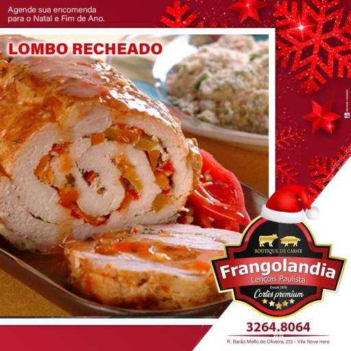 Comprar o produto de Lombo Recheado  em Carnes pela empresa Frangolândia - Boutique da Carne em Lençóis Paulista, SP por Solutudo