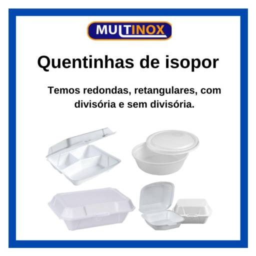 Quentinhas de Isopor por Multinox Utilidades Do Lar E Comercio Ltda