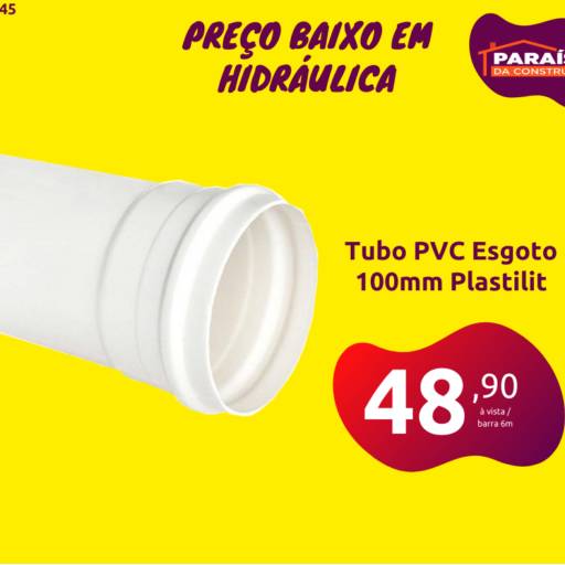 Tubo PVC Esgoto 100m Plastilit por Paraíso da Construção - Ubirama