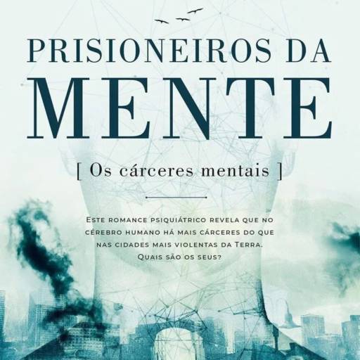 Comprar o produto de Prisioneiros da mente - Augusto Cury em Livros pela empresa Livraria São José em Araçatuba, SP por Solutudo