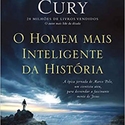 Comprar o produto de O Homem mais Inteligente da História - Augusto Cury em Livros pela empresa Livraria São José em Araçatuba, SP por Solutudo