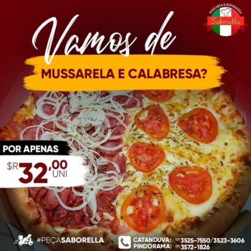 Comprar o produto de Pizzas Tradicionais em Pizzas pela empresa Pizzaria Saborella em Pindorama, SP por Solutudo