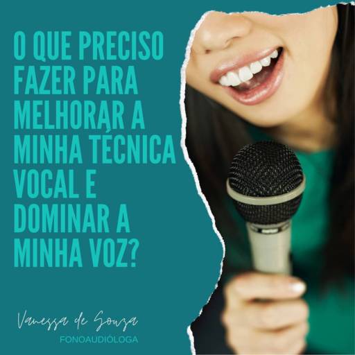 Cante e encante! por Vanessa de Souza Fonoaudióloga