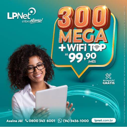 300 Mega + Wifi Top por LPNet - Holambra II