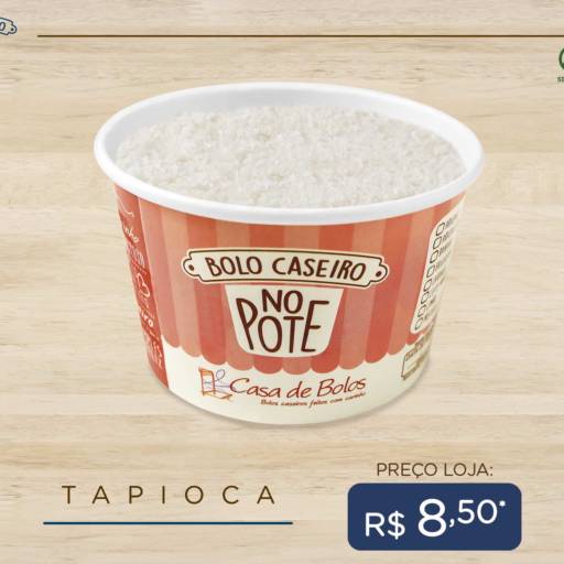 Bolo Caseiro no Pote de Tapioca