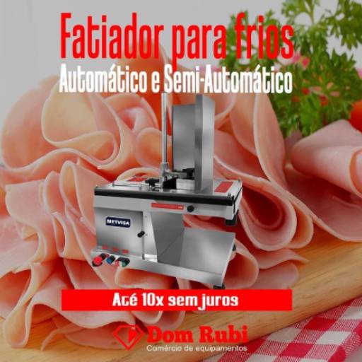Comprar o produto de Fatiador para frios em Cozinhas Industriais pela empresa Dom Rubi em Fortaleza, CE por Solutudo