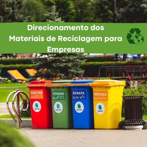 Direcionamento dos Materiais de Reciclagem para Empresas