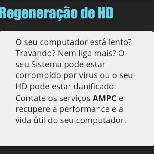 Regeneração de HD por Ampc Solucoes Em Informatica
