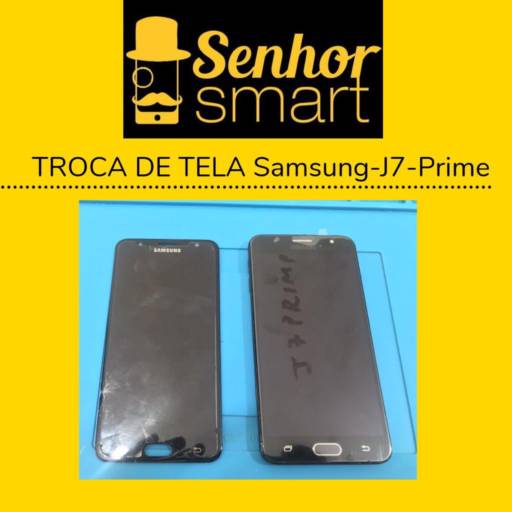 Troca de Tela Samsung J7 prime