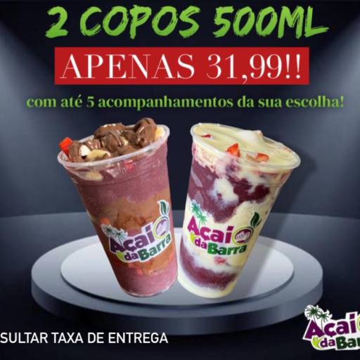 2 Copos de 500ml por apenas R$31,99 com até 5 acompanhamentos de sua escolha! por Açaí da Barra - Sorveteria