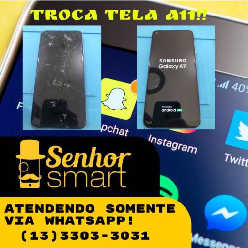 Troca de Tela A11 Samsung  por Senhor Smart - Itanhaém