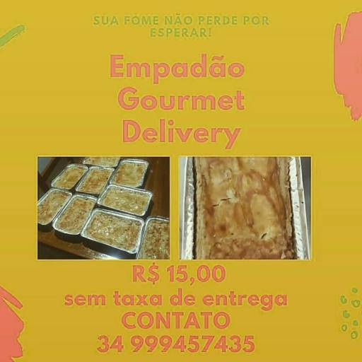 Sua Fome Não Perde por Esperar  por Empadão Gourmet Delivery 