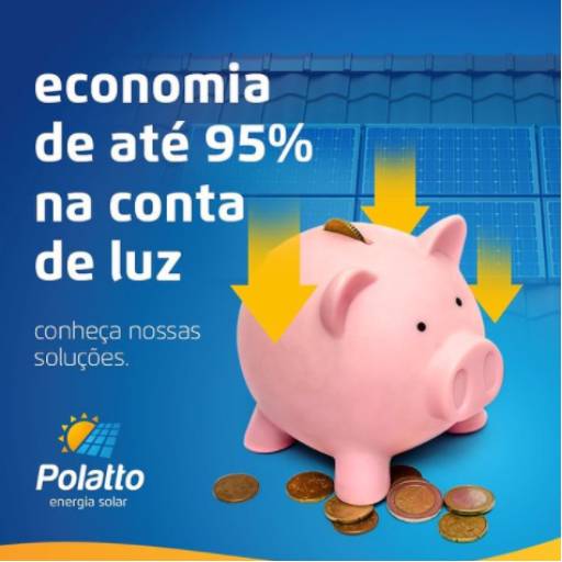 Economia de até 95% na conta de luz por Polatto Energia Solar