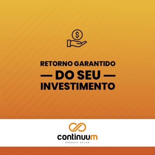 Retorno garantido do seu investimento! por Continuum Energia Solar São João da Boa Vista