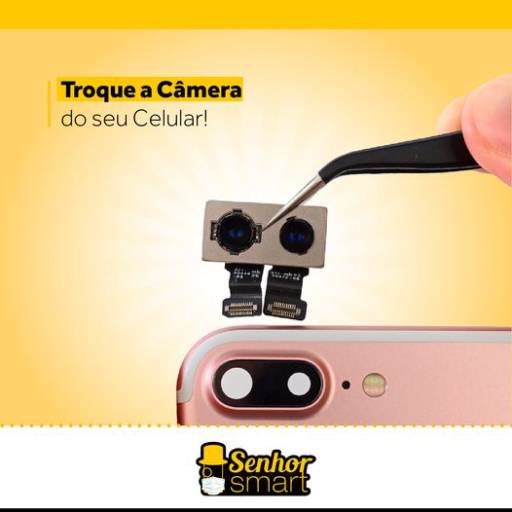 Troca de Câmera de Celular