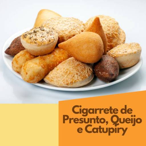 Cigarrete de Presunto, Queijo e Catupiry por Pastelaria do Calçadão