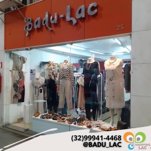 Loja Badu-Lac por Shopping Lac 