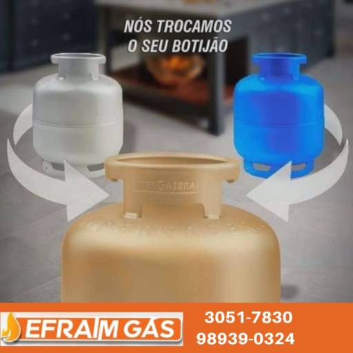 Troca de botijão de gás por Efraim Gas Ltda