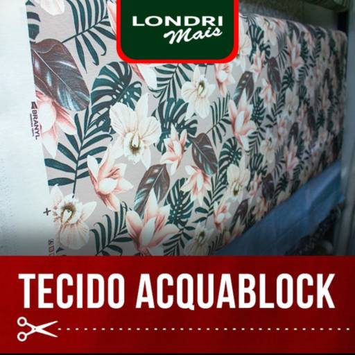 Comprar o produto de Tecido Acquablock em Tecidos pela empresa Londrimais  em Marília, SP por Solutudo