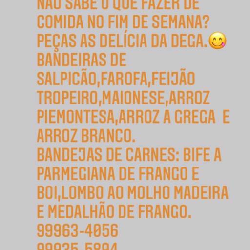 Faça  já o seu pedido! por Delícias da Dega 