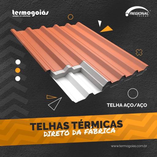 Telha Forro Aço/Aço por Termogoiás Soluções em Coberturas