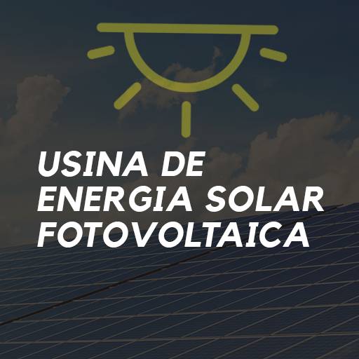 Usina de energia Solar Fotovoltaica por 3E Solar Engenharia e Serviços
