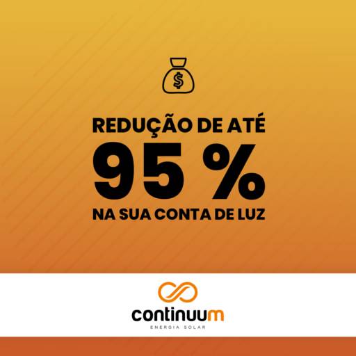 Redução de até 95% da Conta de Luz! por Continuum Energia Solar em Poços de Caldas