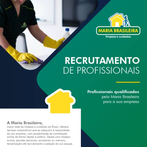 Recrutamento e seleção de equipe de limpeza por Maria Brasileira - Anápolis 