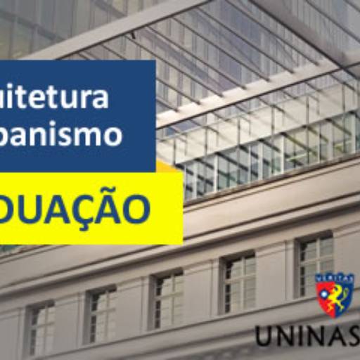 Arquitetura e Urbanismo por Faculdade Uninassau