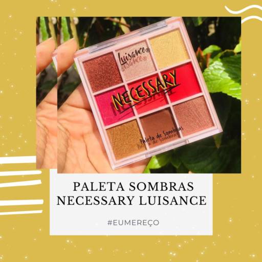 Paleta Sombras Necessary Luisance em Bauru