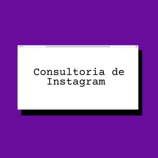 Consultoria de Instagram para Lojistas e Influenciadores