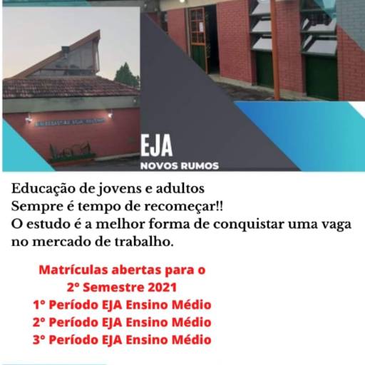 EJA - Novos Rumos  por Escola Estadual Sebastião Silva Coutinho ( Polivalente) 